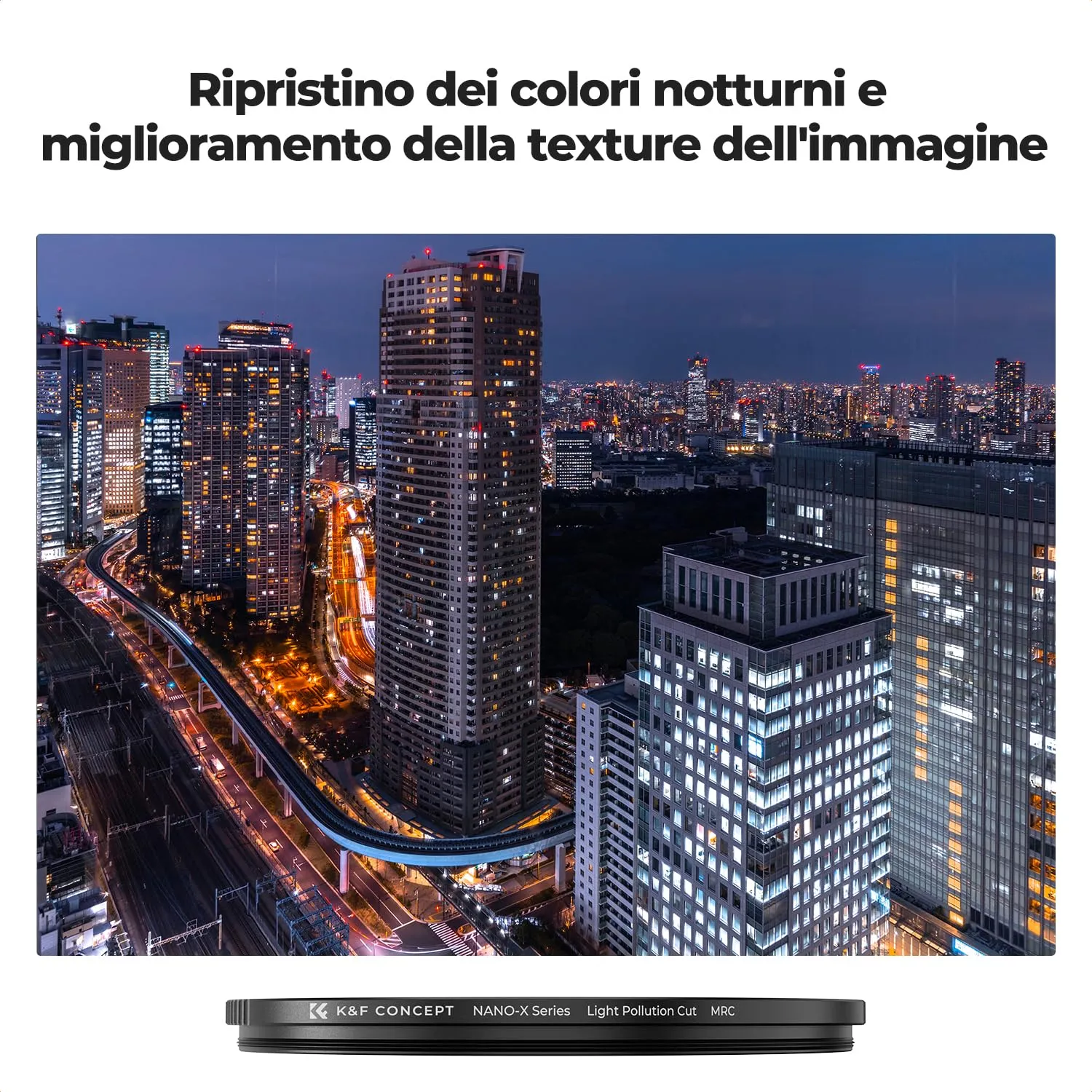 K&F Concept Nano-Xcel Filtro Notturno 82mm anti luce